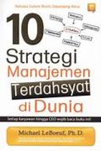 Image of 10 STRATEGI MANAJEMEN TERDAHSYATNYA DI DUNIA