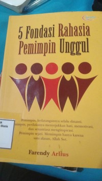 Image of 5 FONDASI RAHASIA PEMIMPIN UNGGUL