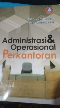 Image of ADMINISTRASI DAN OPERASIONAL PERKANTORAN