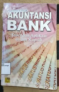 Image of AKUNTANSI BANK TEORI DAN APLIKASI DALAM RUPIAH