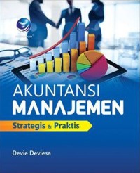 Image of AKUNTANSI MANAJEMEN : STRATEGIS & PRAKTIS