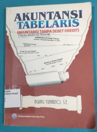 Image of AKUNTANSI TABELARIS (AKUTANSI TANPA DEBET KREDIT)