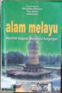Image of ALAM MELAYU SEJUMLAH GAGASAN MENJEMPUT KEAGUNGSN