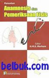 Image of ANAMNESIS DAN PEMERIKSAAN FISIS