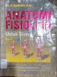 Image of ANATOMI FISIOLOGI UNTUK SISWA PERAWAT