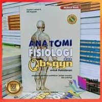 Image of ANATOMI FISOLOGI DAN OBSGYN UNTUK KEBIDANAN