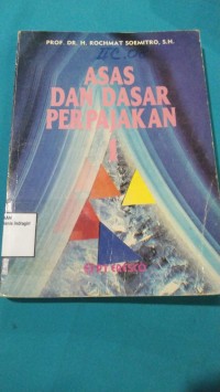Image of ASAS DAN DASAR PERPAJAKAN 1