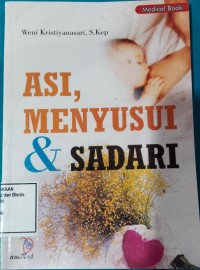 Image of ASI, MENYUSUI & SADARI