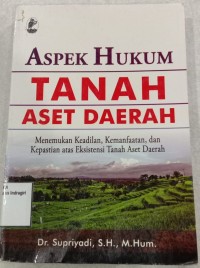 Image of ASPEK HUKUM TANAH ASET DAERAH