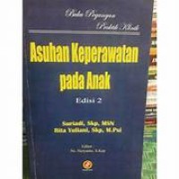 Image of ASUHAN KEPERAWATAN PADA ANAK EDISI 1