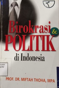 Image of BIROKRASI POLITIK DI INDONESIA