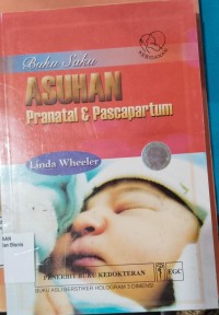Image of BUKU SAKU ASUHAN PRANATAL & PASCAPARTUM