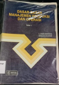 Image of DASAR-DASAR MANAJEMEN PRODUKSI DAN OPERASI