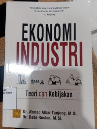 Image of EKONOM INDUSTRI TEORI DAN KEBIJAKAN