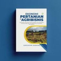 Image of EKONOMI PERTANIAN AGRIBISNIS