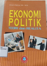 Image of EKONOMI POLITIK TEORI DAN REALITA