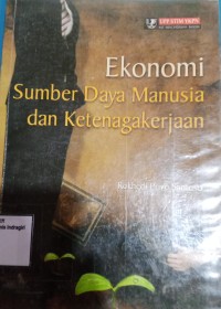 Image of EKONOMI SUMBER DAYA  MANUSIA DAN KETENAGAKERJAAN