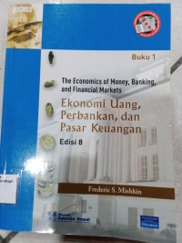 Image of EKONOMI UANG, PERBANKAN,DAN PASAR KEUANGAN EDISI 8