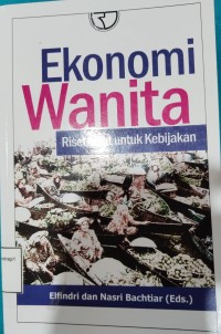 Image of EKONOMI WANITA RISET-RISET UNTUK KEBIJAKAN