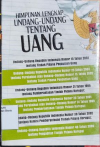 Image of HIMPUNAN LENGKAP UNDANG-UNDANG TENTANG UANG