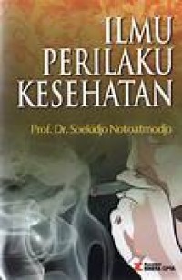 Image of ILMU PERILAKU KESEHATAN