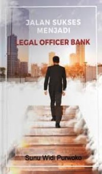 Image of JALAN SUKSES MENJADI LEGAL OFFICER BANK