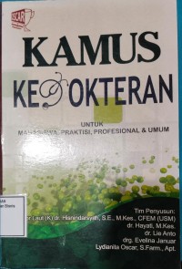 Image of KAMPUS KEDOKTERAN UNTUK MAHASISWA, PRAKTISI, PROFESIONAL & UMUM