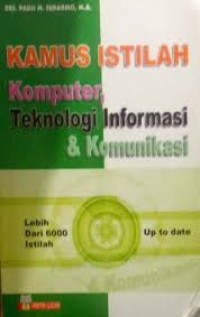 Image of KAMUS ISTILAH KOMPUTER, EKNOLOGI INFORMASI DAN KOMUNIKASI