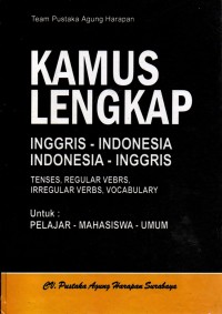 Image of KAMUS LENGKAP
INGGRIS - INDONESIA
INDONESIA - INGGRIS