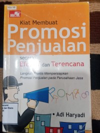 Image of KIAT MEMBUAT PROMOSI PENJUALAN SECARA EFEKTIF DAN TERENCANA