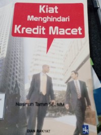 Image of KIAT MENGHINDARI KREDIT MACET