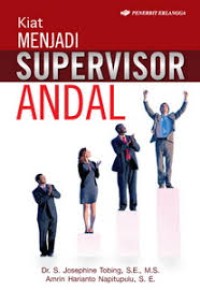 Image of KIAT MENJADI SUPERVISOR ANDAL