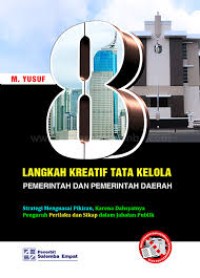 Image of LANGKAH KREATIF TATA KELOLA PEMRINTAH DAN PEMERINTAHAN DAERAH