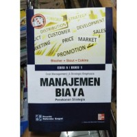 Image of MANAJEMEN BIAYA: PENEKANAN STRATEGIS EDISI 5 BUKU 1