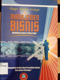 Image of MANAJEMEN BISNIS : BERBASIS HASIL PENELITIAN