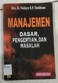 Image of MANAJEMEN DASAR PENGERTIAN DAN MASALAH