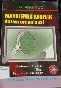 Image of MANAJEMEN KONFLIK DALAM ORGANISASI
