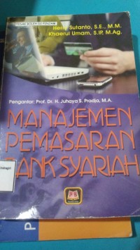 Image of MANAJEMEN PEMASARAN BANK SYARIAH