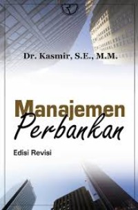 Image of MANAJEMEN PERBANKAN EDISI REVISI