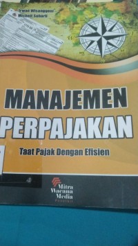 Image of MANAJEMEN PERPAJAKAN TAAT PAJAK DENGAN EFISIEN