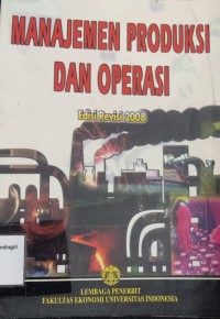 Image of MANAJEMEN PRODUKSI DAN OPERASI