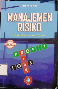Image of MANAJEMEN RESIKO,TEORI KASUS,DAN SOLUSI