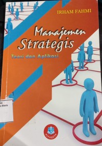 Image of MANAJEMEN STRATEGIS TEORI DAN APLIKASI