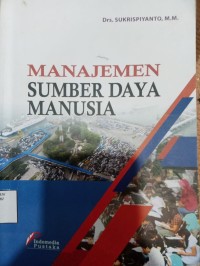 Image of MANAJEMEN SUMBER DAYA MANUSIA