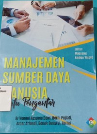 Image of MANAJEMEN SUMBERDAYA MANUSIA SUATU PENGANTAR
