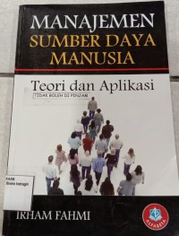 Image of MANAJEMEN SUMBERDAYA MANUSIA TEORI DAN APLIKASI