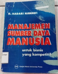 Image of MANAJEMEN SUMBERDAYA MANUSIA UNTUK BISNIS YANG KOMPETITIF