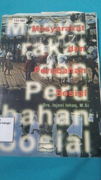 Image of MASYARAKAT DAN PERUBAHAN SOSIAL
