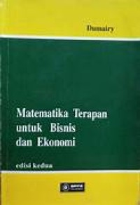 Image of MATEMATIKA TERAPAN UNTUK BISNIS DAN EKONOMI