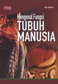 Image of MENGENAL TUBUH MANUSIA
